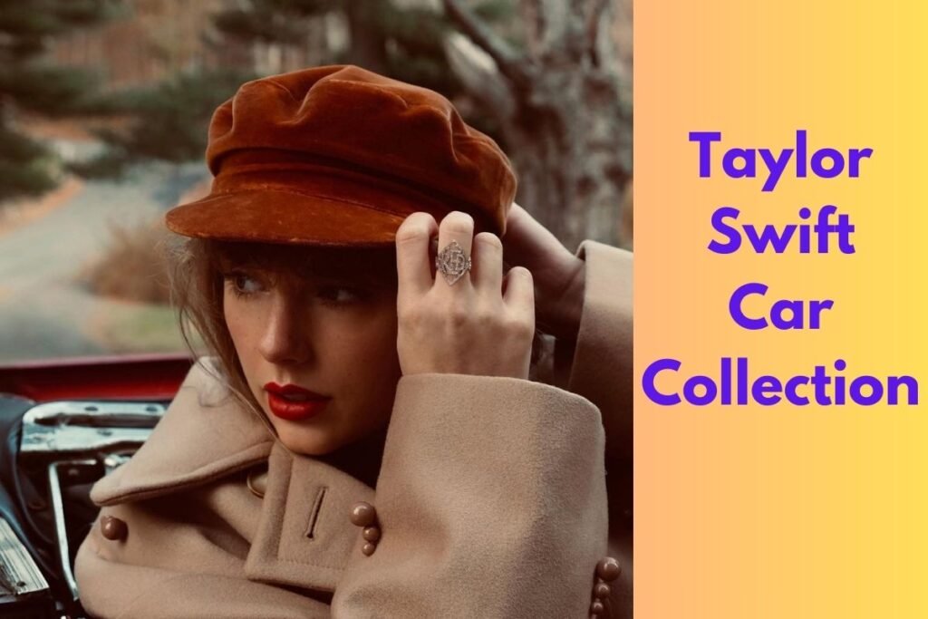 Taylor Swift Car Collection