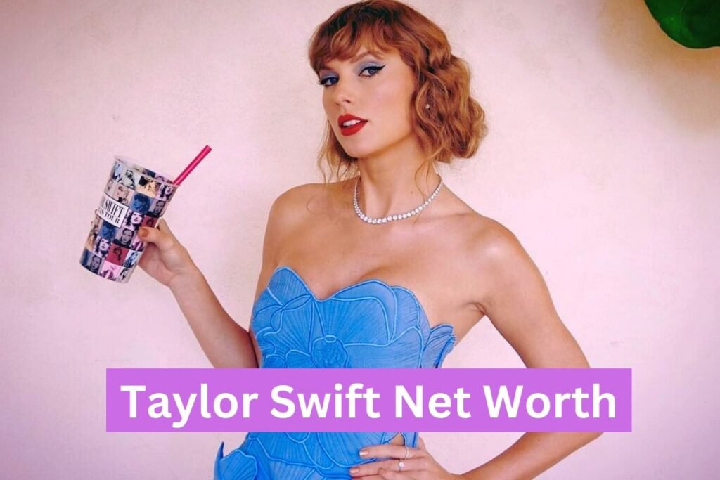 Taylor Swift Net Worth